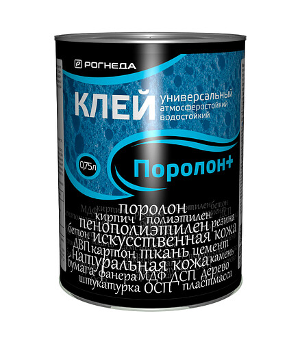 Клей РОГНЕДА Поролон+ универсальный 0,75л 438x503 в Материке