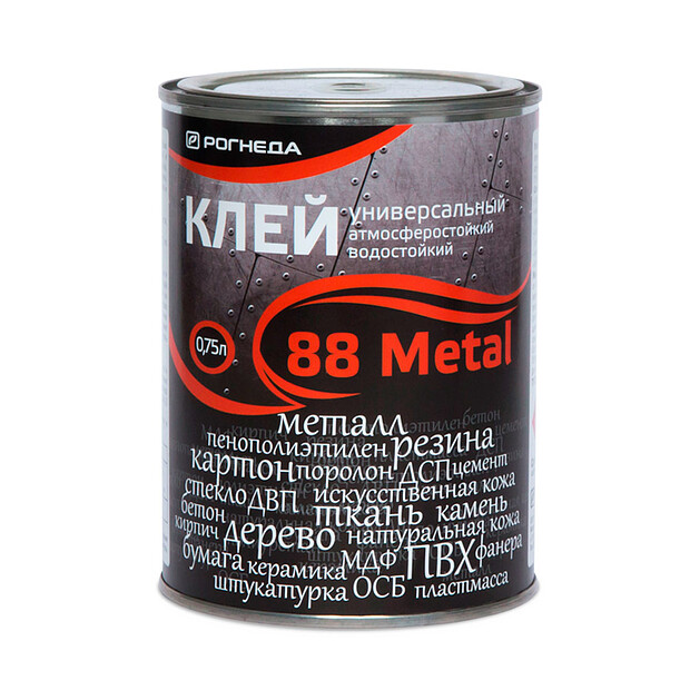 Клей РОГНЕДА 88-Metal универсальный 0,75л